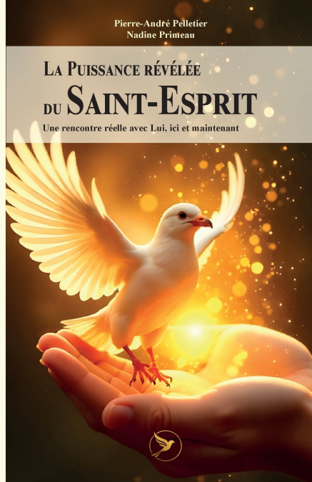 La Puissance révélée du Saint-Esprit