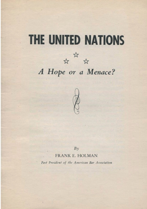 The United Nations-A Hope or a Menace?