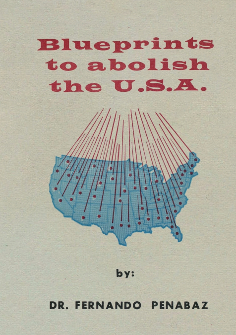 Blueprints to Abolish the U.S.A.