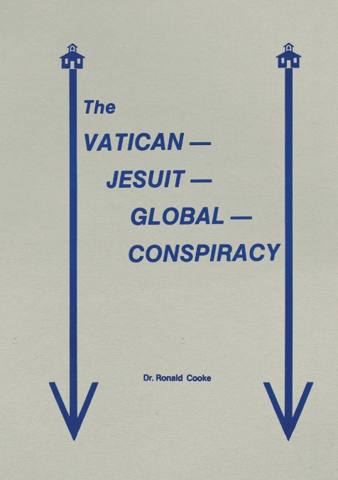 The Vatican Jesuit Global Conspiracy