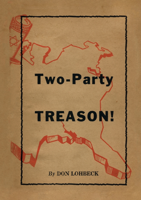 Two-Party TREASON!