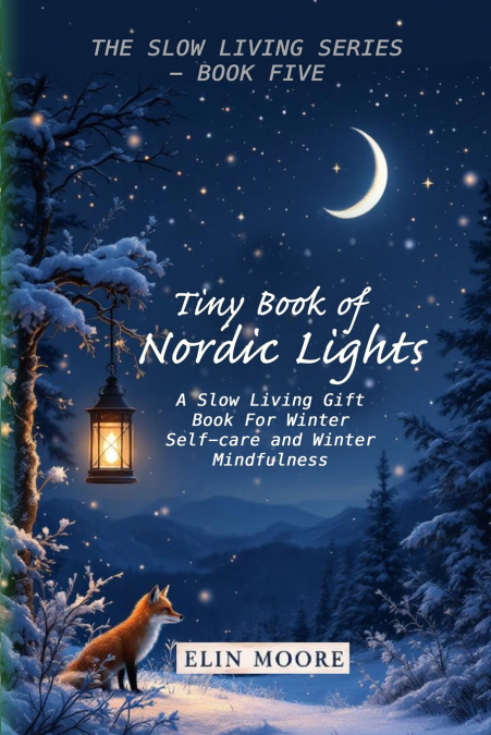 Tiny Book of Nordic Lights