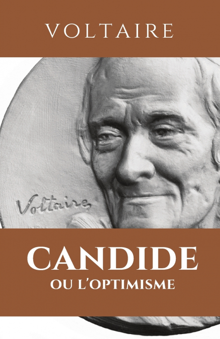CANDIDE OU L’OPTIMISME