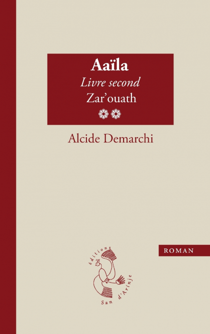 Aaïla, livre second, Zar’ouath