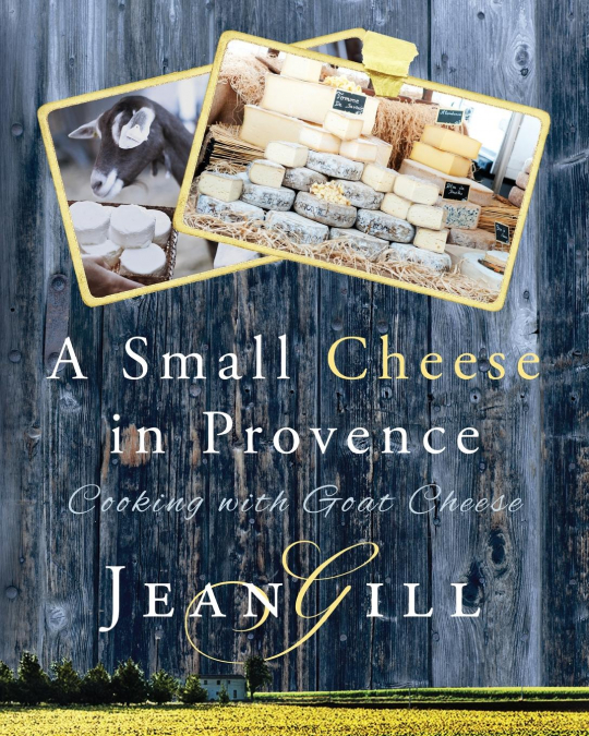 A Small Cheese in Provence