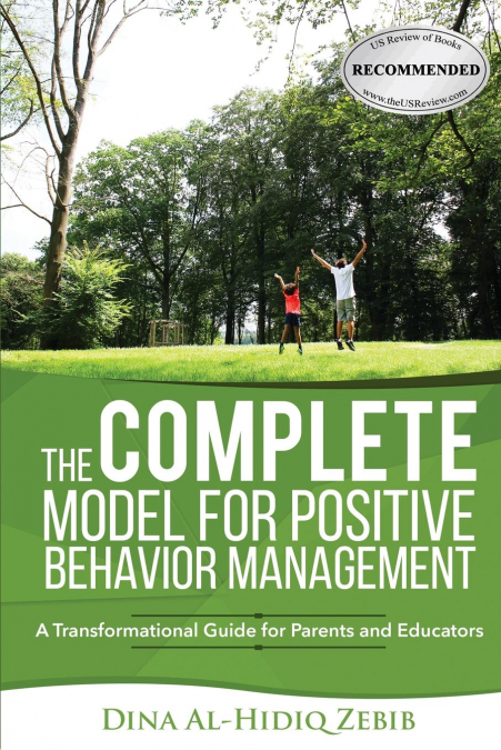The COMPLETE Model for Positive Behavior Management