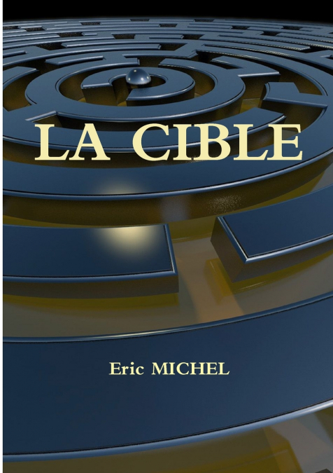 LA CIBLE