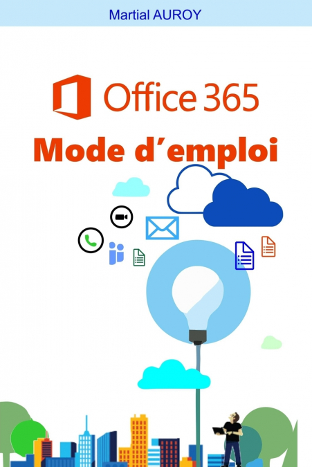 Office365 Mode d’emploi