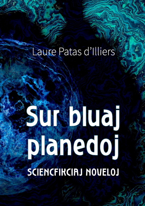 Sur bluaj planedoj
