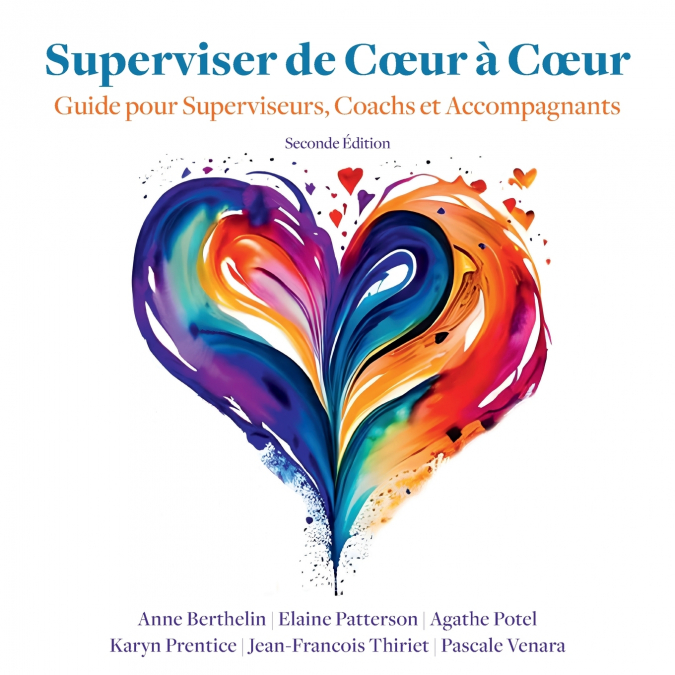 Superviser de Coeur à Coeur (Seconde Edition)