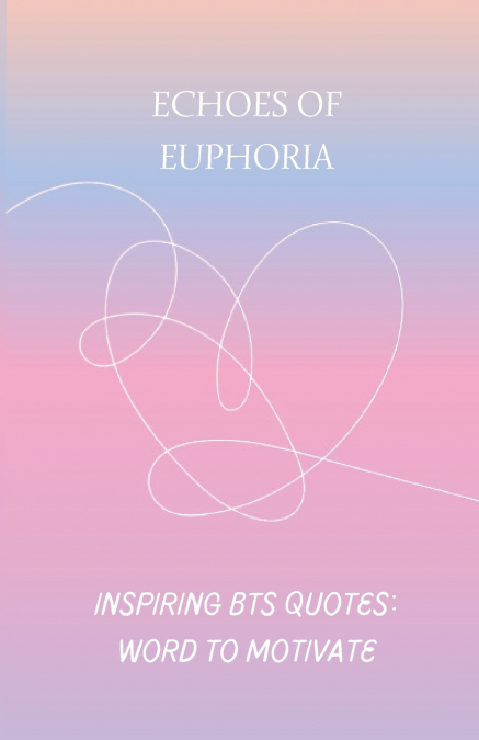 Echoes of Euphoria