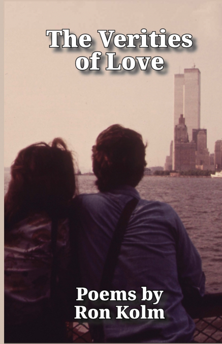 The Verities of Love