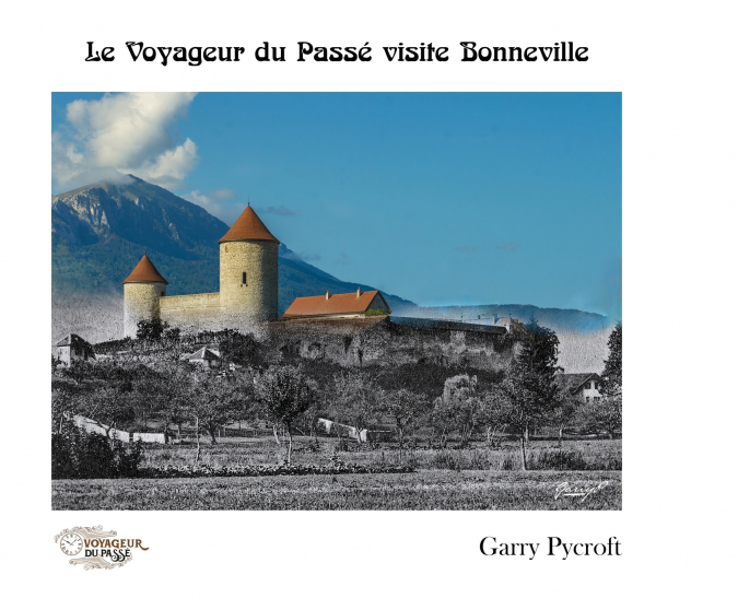 Le voyageur du passé visite Bonneville