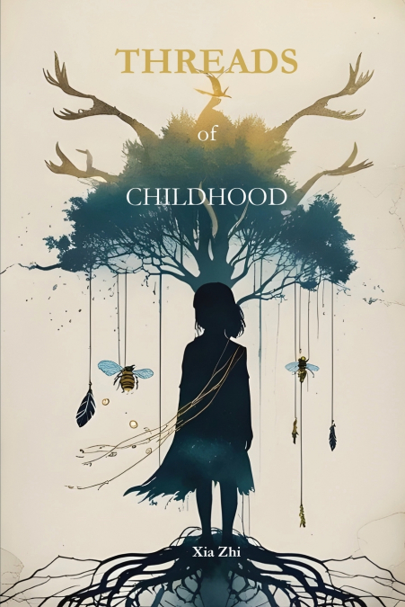 Threads of Childhood