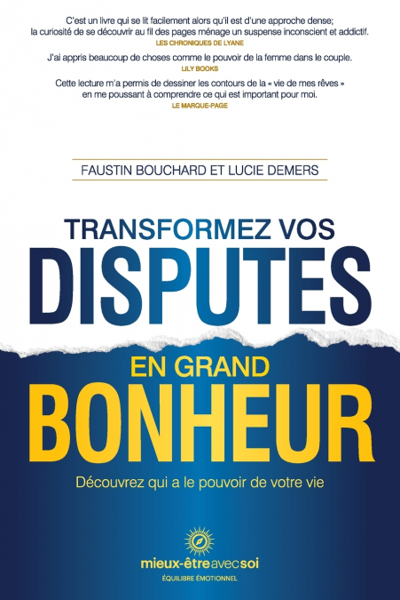 Transformez vos disputes en grand bonheur