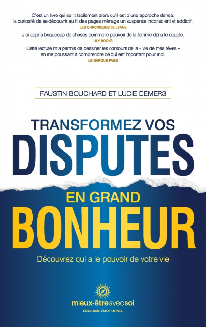 Transformez vos disputes en grand bonheur