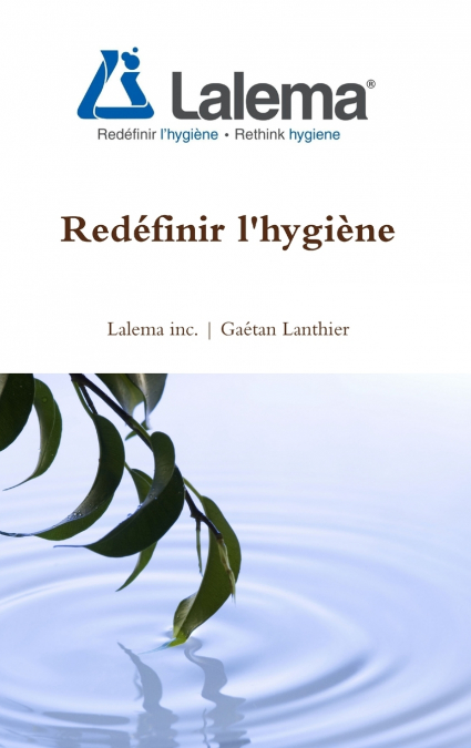 Redéfinir l’hygiène