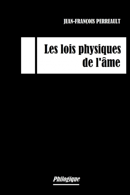 Les lois physiques de l’âme