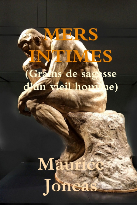Mers intimes(Grains de sagesse d’un vieil homme)