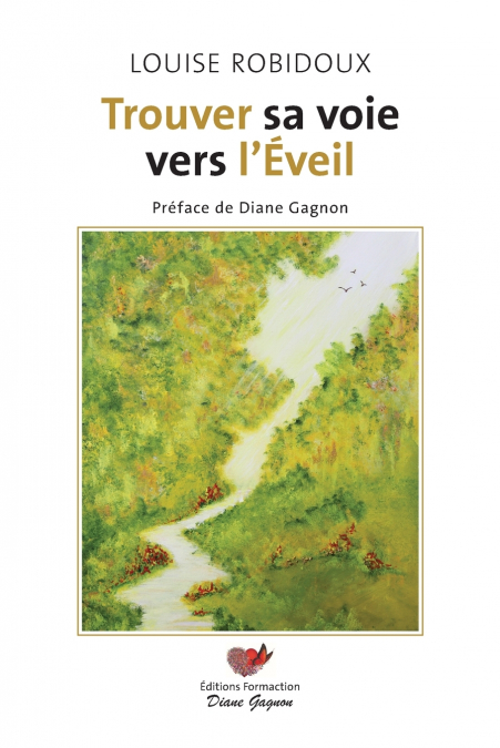 Trouver sa voie vers l’Éveil