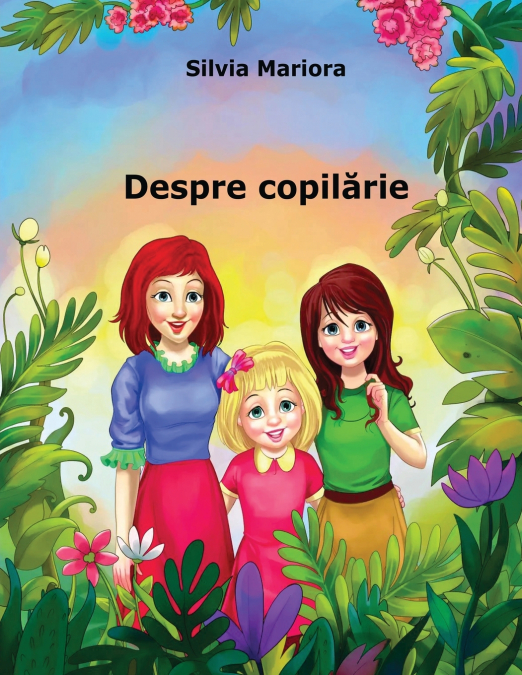 Despre copilărie