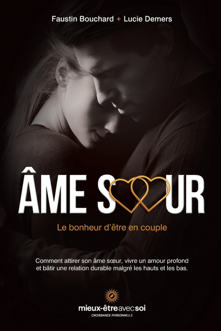 Âme sœur, le bonheur d’être en couple