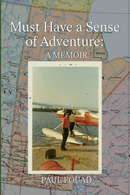Must Have a Sense of Adventure