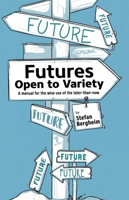 Futures - Open to Variety