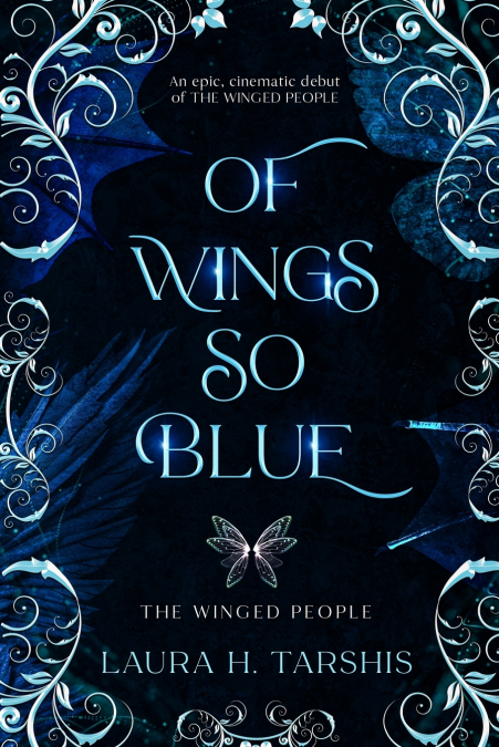 Of Wings So Blue