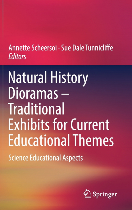Natural History Dioramas - Traditional Exhibits for Current Educational Themes