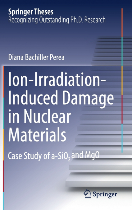 Ion-Irradiation-Induced Damage in Nuclear Materials