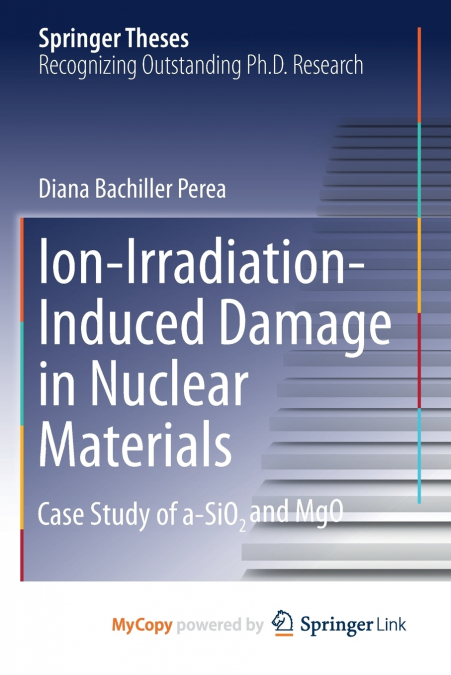 Ion-Irradiation-Induced Damage in Nuclear Materials