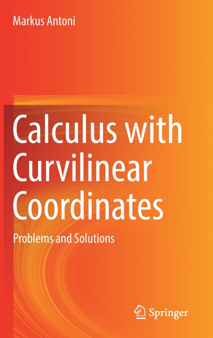 Calculus with Curvilinear Coordinates