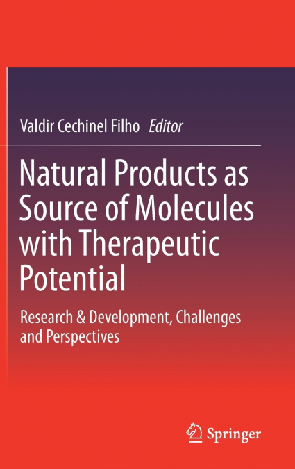 Natural Products as Source of Molecules with Therapeutic Potential