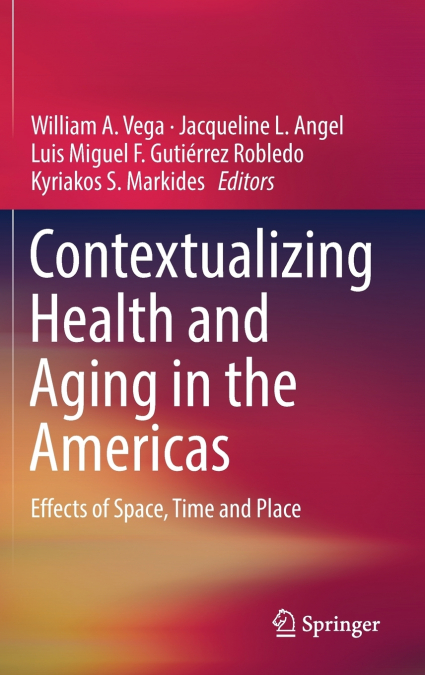 Contextualizing Health and Aging in the Americas