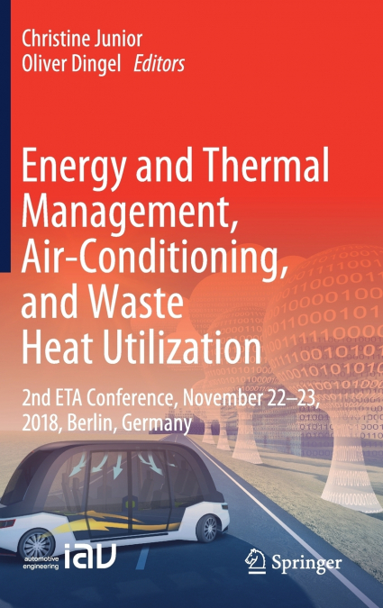 Energy and Thermal Management, Air-Conditioning, and Waste Heat Utilization