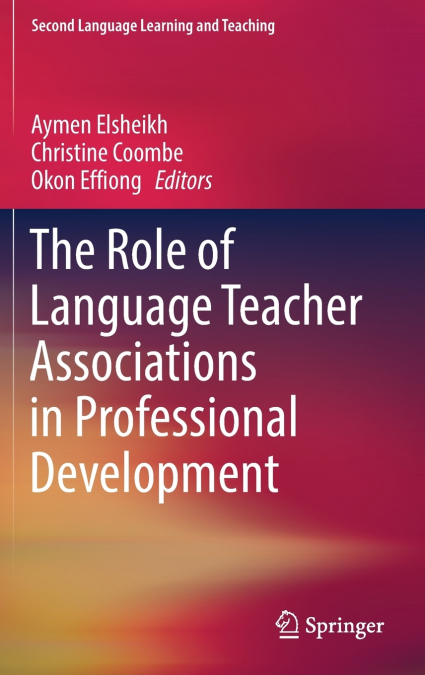 The Role of Language Teacher Associations in Professional Development