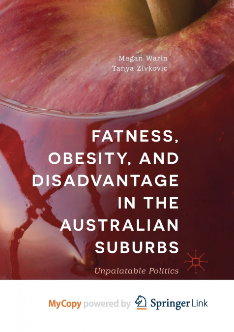 Fatness, Obesity, and Disadvantage in the Australian Suburbs