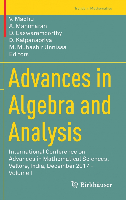 Advances in Algebra and Analysis