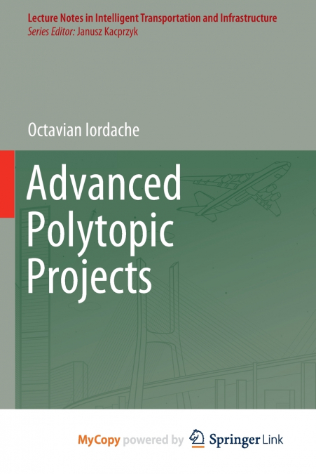 Advanced Polytopic Projects