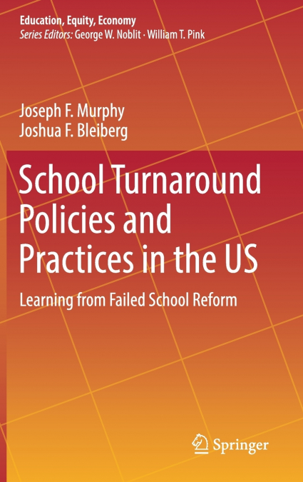 School Turnaround Policies and Practices in the US