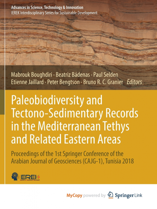Paleobiodiversity and Tectono-Sedimentary Records in the Mediterranean Tethys and Related Eastern Areas