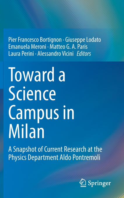 Toward a Science Campus in Milan