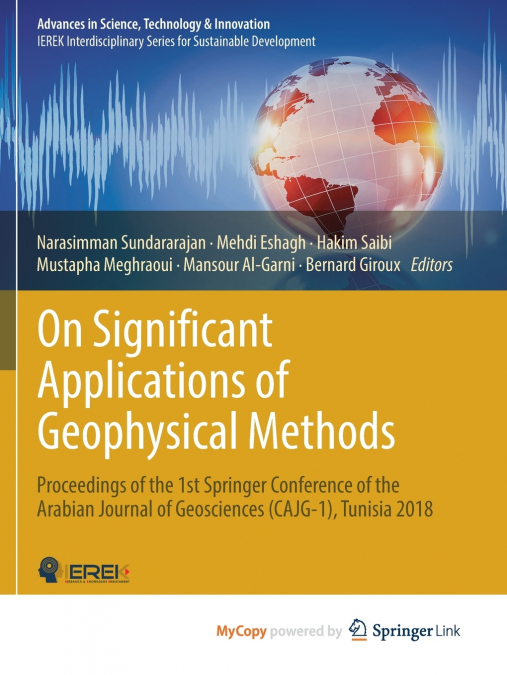 On Significant Applications of Geophysical Methods