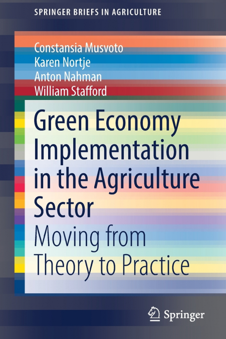 Green Economy Implementation in the Agriculture Sector