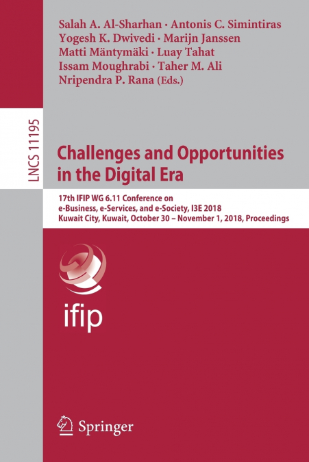 Challenges and Opportunities in the Digital Era