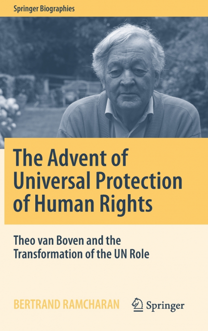 The Advent of Universal Protection of Human Rights