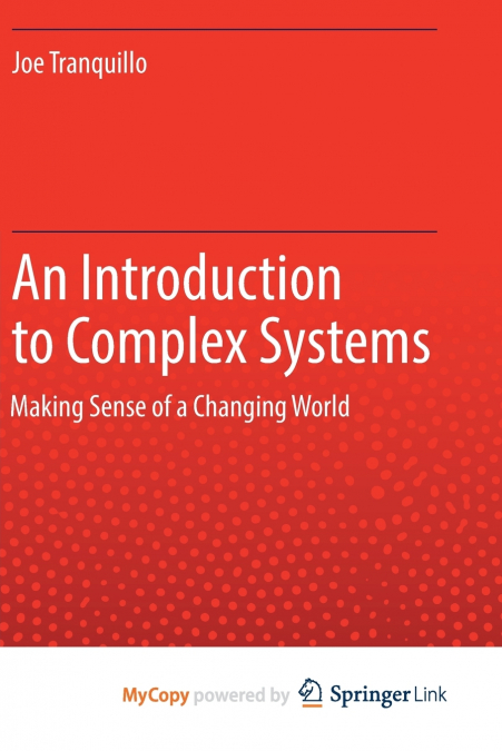 An Introduction to Complex Systems