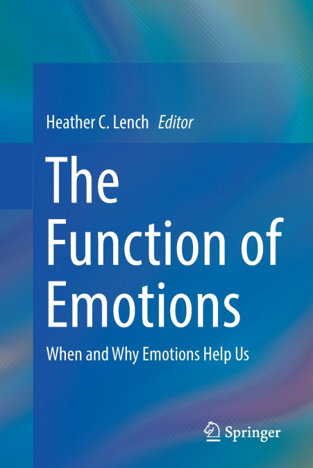 The Function of Emotions