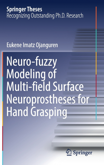 Neuro-fuzzy Modeling of Multi-field Surface Neuroprostheses for Hand Grasping